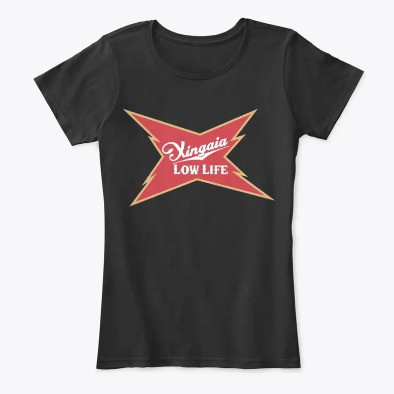 Xingaia "Low Life" Women's Tee