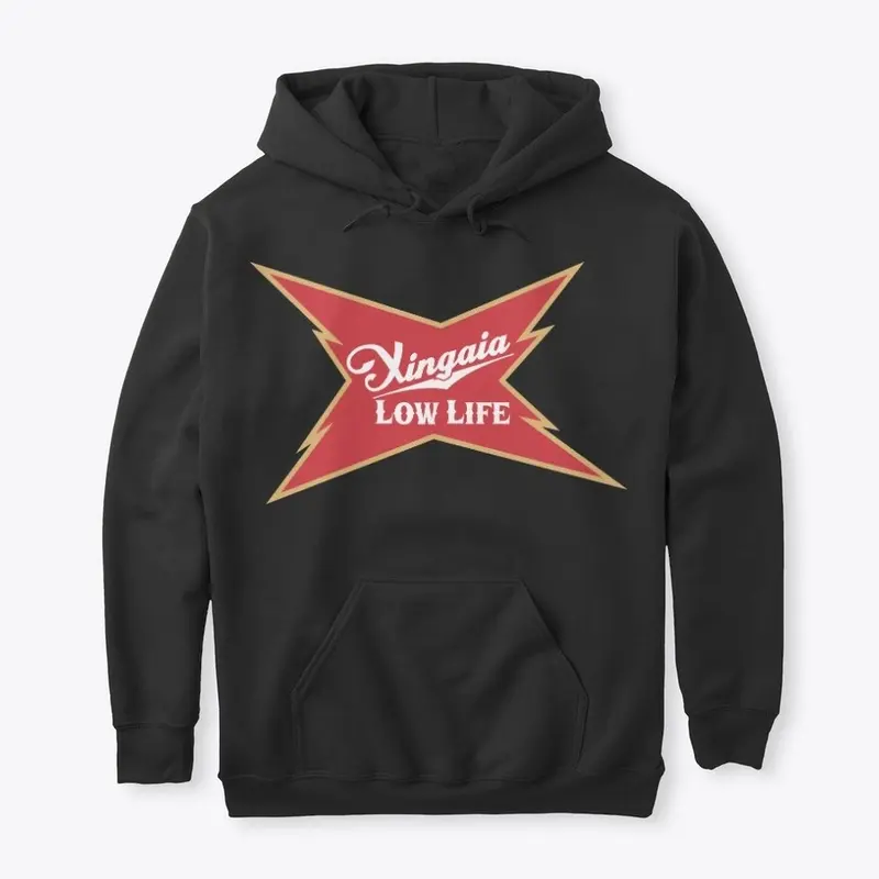 Xingaia "Low Life" Hooded Sweatshirt